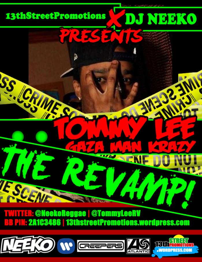 Jamaica, Dancehall, Deejay Neeko, 13thStreetPromo, 13thStreetPromotions, Tommy Lee Sparta