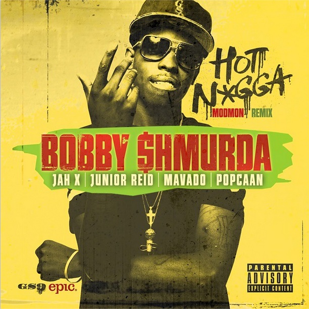 Bobby shmurda Jamaica Brooklyn GS9 Junior Reid Jah X Mavado Popcaan Hot Nigga Remix Hot Nigga Dancehall Hip Hop Caribbean
