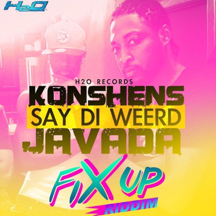 Javada Konshens Say Di Weerd Say Di Werd 13thstreetpromo 13thstreetpromotions Caribbean