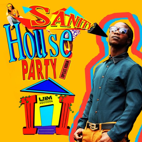 Sanity House Party