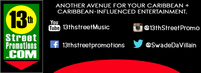 Jamaica, 13thStreetPromotions, Blog, Dancehall, Hip Hop, Reggae,Caribbean