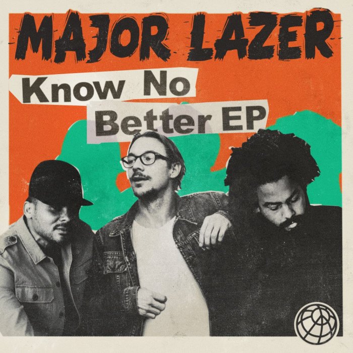 Jamaica, USA, Trinidad, Blog, EP, Major Lazer, Know No Better EP, Konshens, Machel Montano, Jillionaire, Diplo, Walshy Fire, Sean Paul, Konshens, Busy Signal, EDM, Dancehall, Music, iTunes, Apple Music,