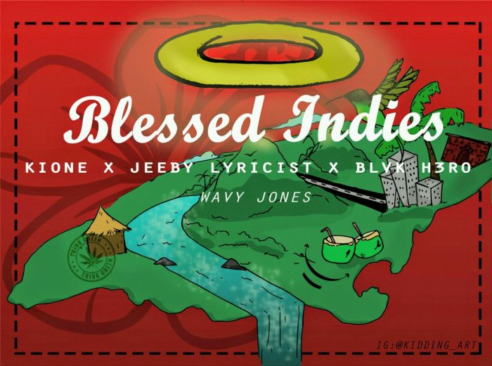 Jamaica, Caribbean, Music, Hip Hop, Reggae, Dancehall, Blog, 13thStreetPromotions, Blessed Indies, West Indies, Kione Zaire, Jeeby Lyricist, Blvk H3ro, Kidding Art, For The Culture,