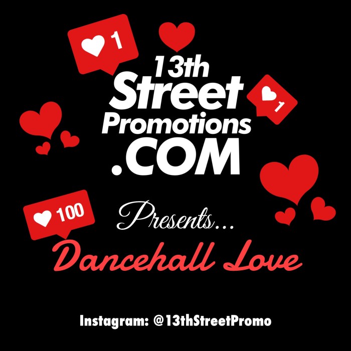 Jamaica, Dancehall, Deejay, Valentine's Day, VDay, Valentine's, VD, Music, Blog, Playlist, 13thStreetPromotions, 13thStreetPromo, Spotify, Spotify Playlist, Aidonia, Tifa, Khxos, Vybz Kartel, Popcaan, Demarco, Munga, Voicemail, Dexta Daps, Tarrus Riley, Lady Saw, Beenie Man, Konshens, Busy Signal, Masicka, Alkaline, Mavado, Caribbean, Dancehall Love, Pornhub, Pornhub Premium