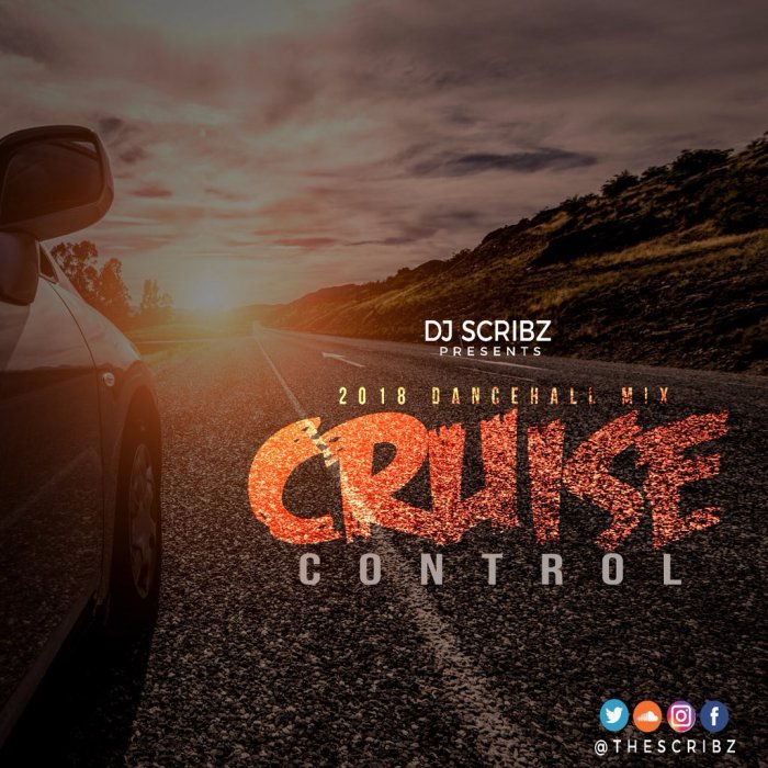 Jamaica, Dancehall, DJ, Music, Blog, 13thStreetPromotions, 13thStreetPromo, DJ Scribz, TheScribz, Mixtape, Mix, Cruise Control Mixtape, Unruly, Entertainment, Caribbean, Soundcloud, TheScribz,