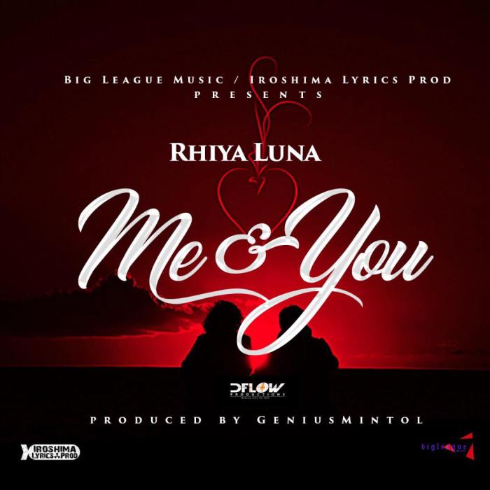 Jamaica, Music, Dancehall, Rhiya Luna, Blog, 13thStreetPromotions, Singer, Me & You, GeniusMintol, Big League Music, Nuh Response Production, Iroshima Lyrics Productions, Lovey Dovey Riddim, Caribbean, Entertainment,