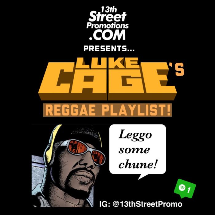 Jamaica, Reggae, Music, Blog, 13thStreetPromotions, 13thStreetPromo, Netflix, Luke Cage, Luke Cage's Reggae Playlist, Bob Marley, Ini Kamoze, Caribbean, Spotify, Entertainment, Marvel Comics, Superhero,
