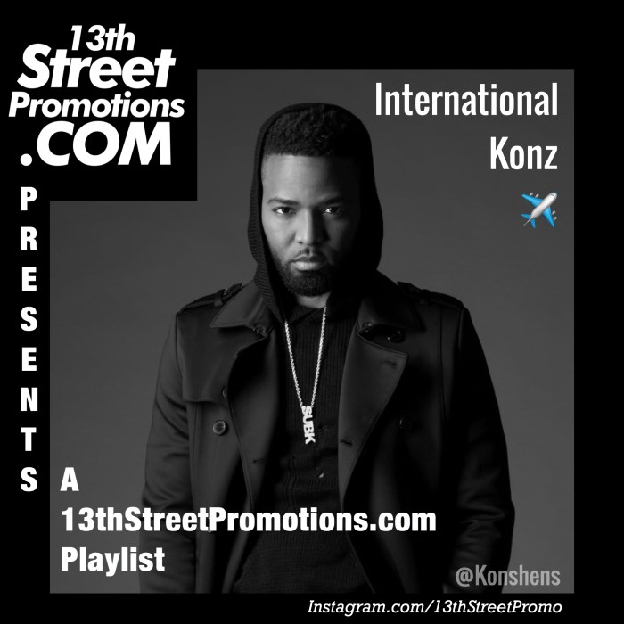 Jamaica, Dancehall, Music, Blog, Hip Hop, EDM, Pop Music, Reggae, 13thStreetPromotions, 13thStreetPromo, Blog, Konshens, Konz876, International Konz, Tidal, Spotify, Playlist, Music Playlist, Caribbean, Entertainment, Konshens