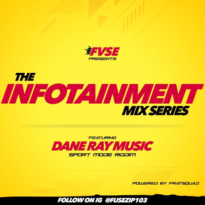 Jamaica, Dancehall, Music, Blog, 13thStreetPromotions, 13thStreetPromo, DJ, DJ Fuse, Kxng Fvse, Dj Fvse, Zip 103 FM, Infotainment Mix Series, FuseZip103, Dane Ray Music, Sport Mode Riddim, Caribbean, Mixtape, Mix