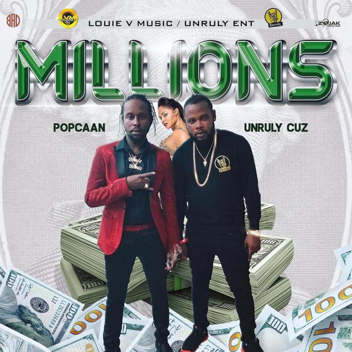 Jamaica, Dancehall, Music, Blog, 13thStreetPromotions, 13thStreetPromo, Popcaan, Popcaan Music, Unruly Ent., Unruly Cuz, @UnrulyCuzzz, @PopcaanMusic, Caribbean, Money, Millions, Louie V Music,