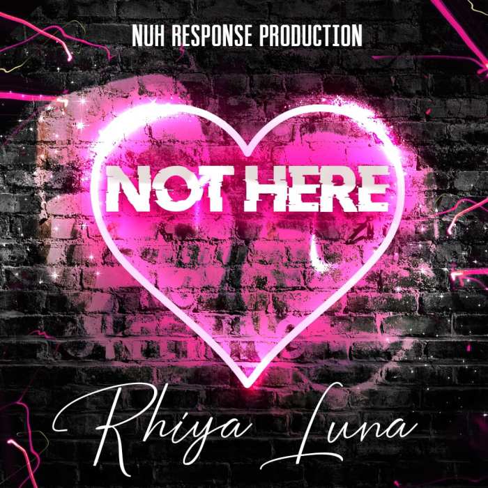 Jamaica, Boston, Dancehall, R&B, Pop Music, Music, Blog, 13thStreetPromotions, 13thStreetPromo, Rhiya Luna, Caribbean, Not Here, Nuh Response Production, Afrobeats, Singer