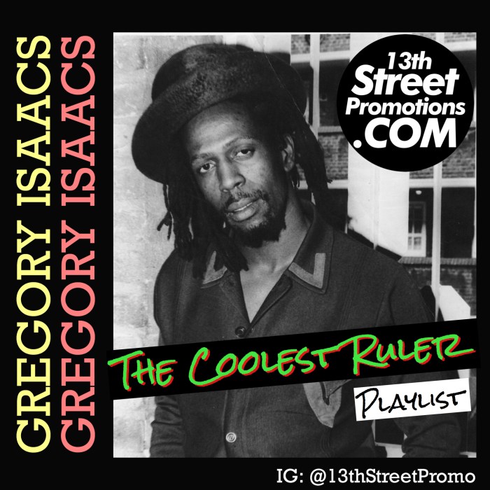 Jamaica, Dancehall, Reggae, Pop Music, Music, Roots Reggae, Lover's Rock, Music, Blog, 13thStreetPromotions, 13thStreetPromo, Gregory Isaacs, Playlist, Spotify Playlist, Spotify, Caribbean, Singer,