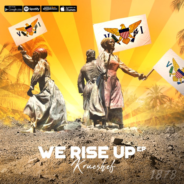 St. Croix USVI US Virgin Islands Caribbean Krueshef Music Dancehall 13thStreetPromo 13thStreetPromotions We Rise Up Black Lives Matter Dre Swade