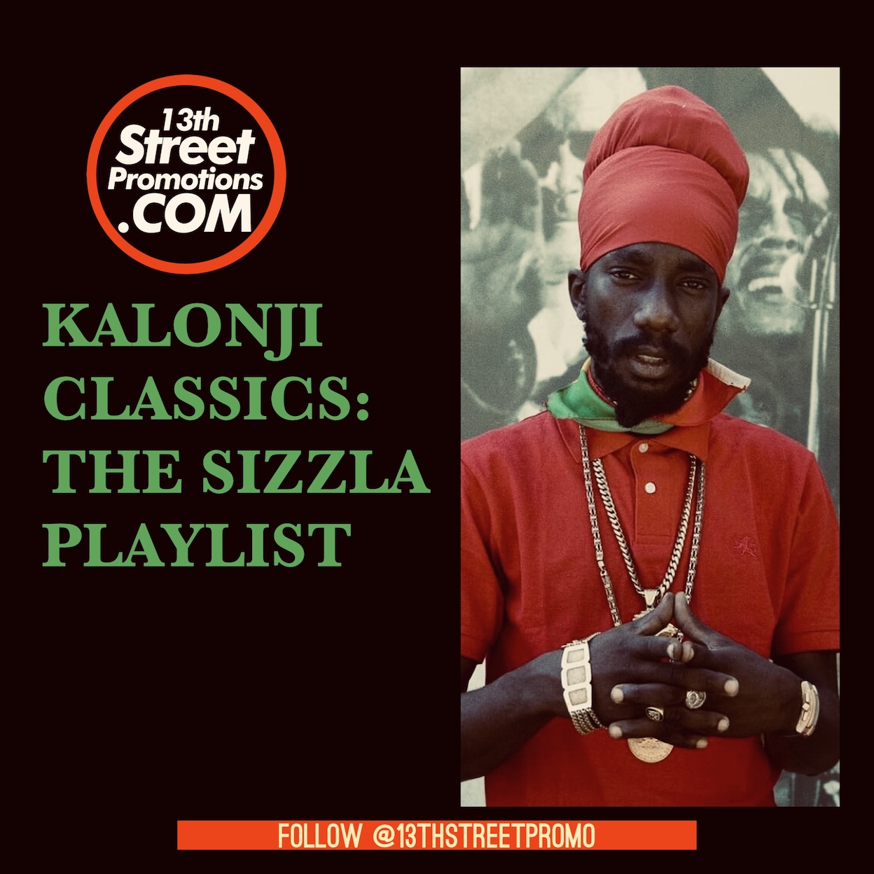 Jamaica Dancehall Music Blog 13thStreetPromo 13thStreetPromotions Sizzla Kalonji Sizzla Playlist Judgement Yard Caribbean Rastafari Rasta Dancehall Reggae Africa