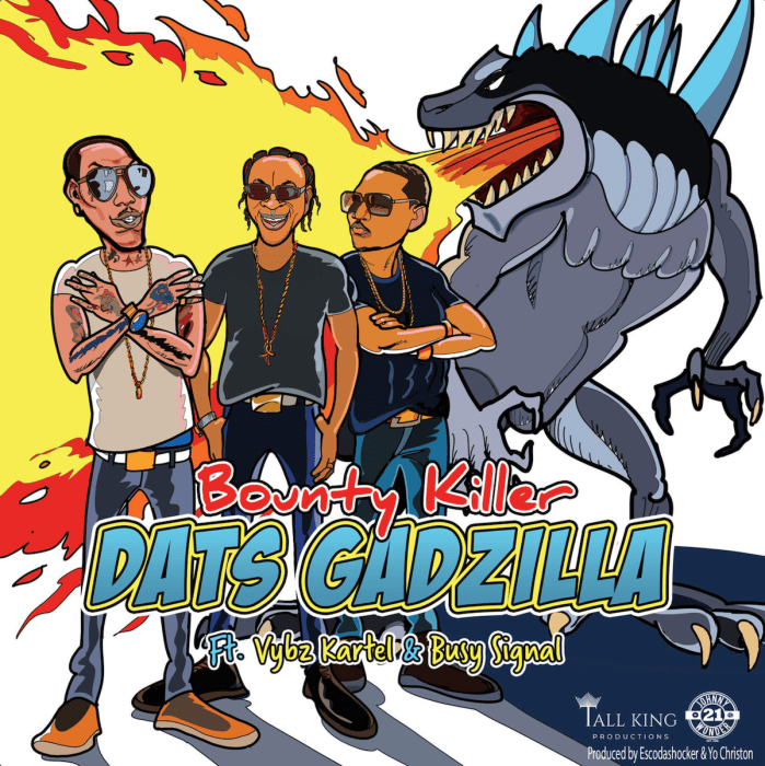 Bounty Killa, Vybz Kartel , & Busy Signal - Dats Gadzilla on 13thStreetPromotions.com #Jamaica #BountyKilla #VybzKartel #BusySignal #Dancehall #Jamaica