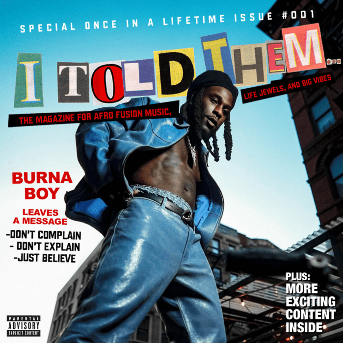 Burna Boy "I Told Them" on 13thStreetPromotions.com #Nigeria #AfroBeats #Music #13thStreetPromotions #BurnaBoy #IToldThem #Africa #BurnaBoyGram #Album