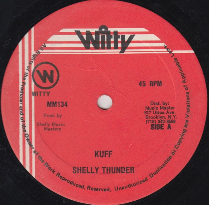 Shelly Thunder "Kuff" on 13thStreetPromotions.com #Jamaica #Dancehall #Music #13thStreetPromotions #ShellyThunder #Kuff #Witty #1988 WhitfieldHenry #Oldies #OldSchool #OldiesSunday #Caribbean #WomensHistoryMonth #WomensMonth