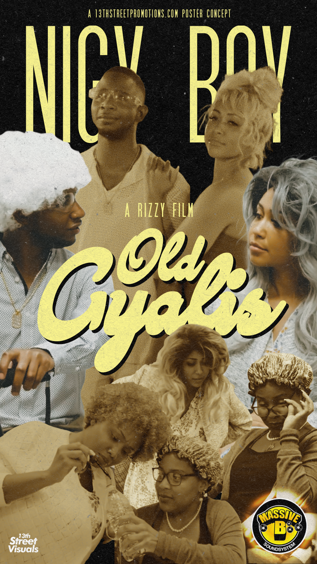 Nigy Boy "Old Gyalis" on 13thStreetPromotions.com