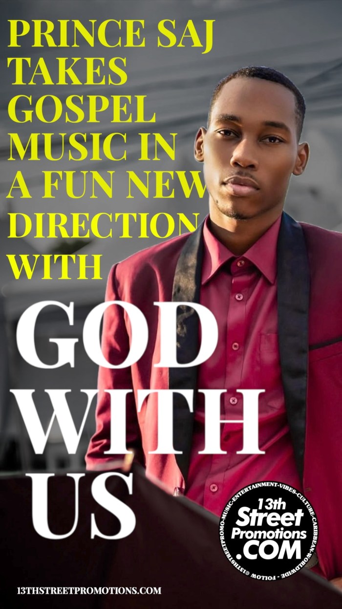 Prince Saj on 13thStreetPromotions.com #Jamaica #GospelMusic #Music #ChristianMusic #13thStreetPromotions #PrinceSaj #Gospel #Christian #GodWithUs #FullyJesus #Caribbean
