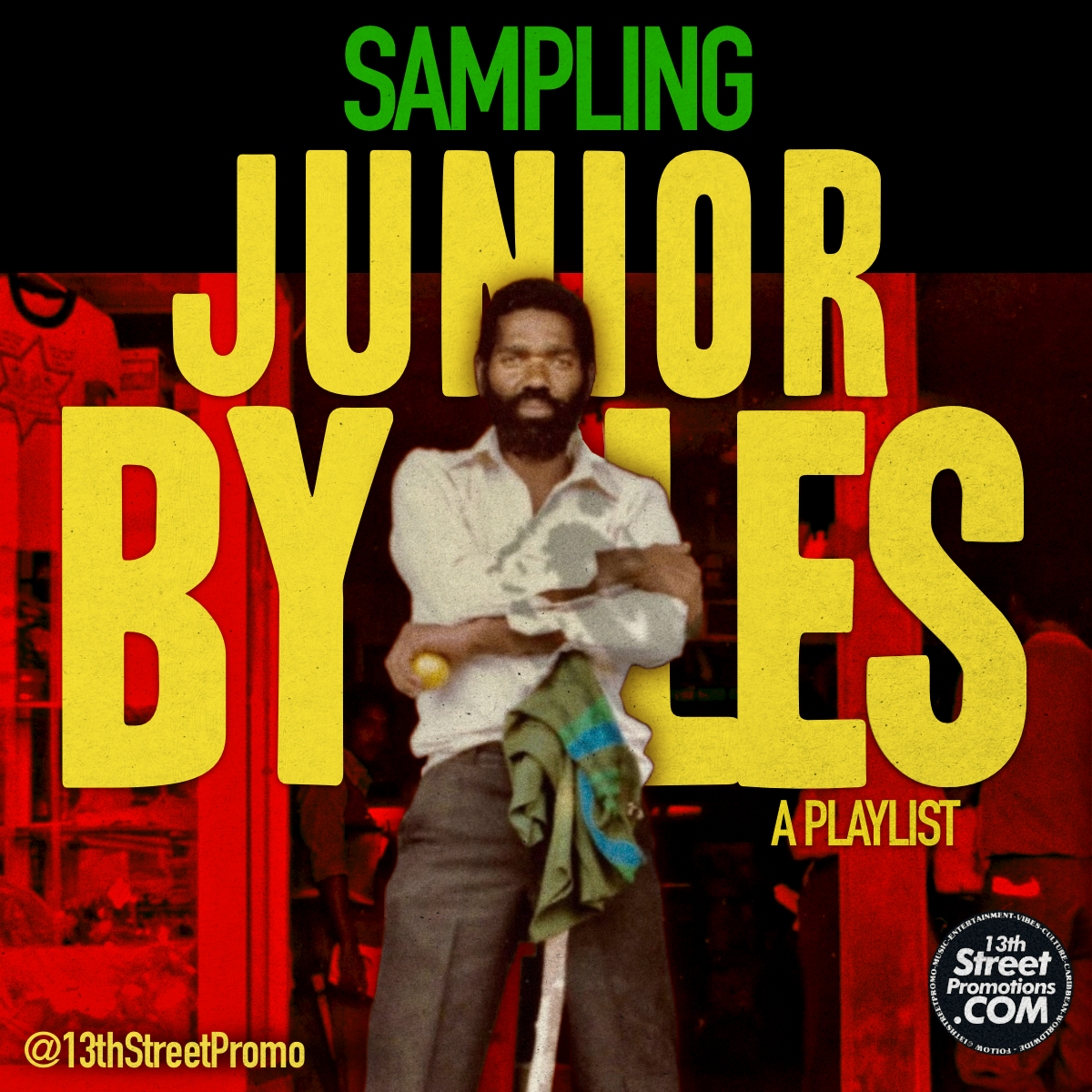 "Sampling Junior Byles Playlist" on 13thStreetPromotions.com #Jamaica #Reggae #Dancehall #Music #EDM #HipHop #PopMusic #13thStreetPromotions #JuniorByles #Playlist #Sample #SamplingKJuniorByles #Spotify #Caribbean #KennethByles