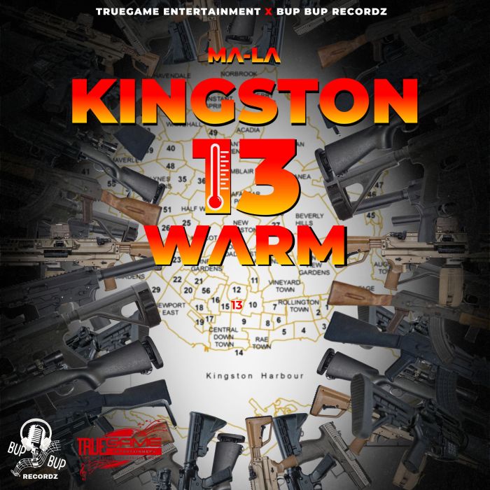 Ma-La "Kingston 13 Warm" on 13thStreetPromotions.com #Jamaica #Dancehall #13thStreetPromotions #MaLa #Kingston13Warm #Kingston #Kingston13 #TrueGameEnt #BupBupRecordz #Caribbean