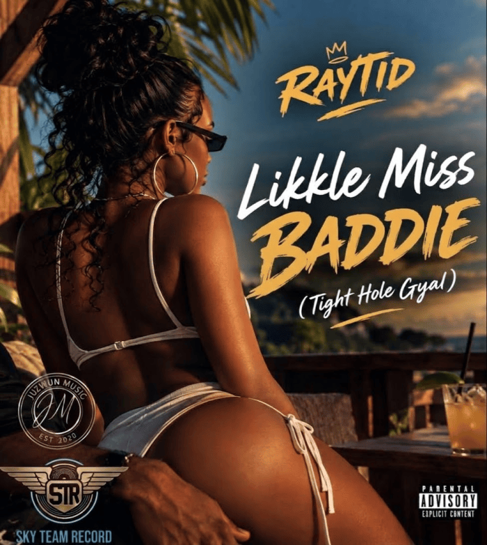 Raytid "Likkle Miss Baddie" on 13thStreetPromotions.com #Jamaica #Dancehall #Music #13thStreetPromotions #Raytid #LikkleMissBaddie #SkyTeamRecord #Riddim #Caribbean